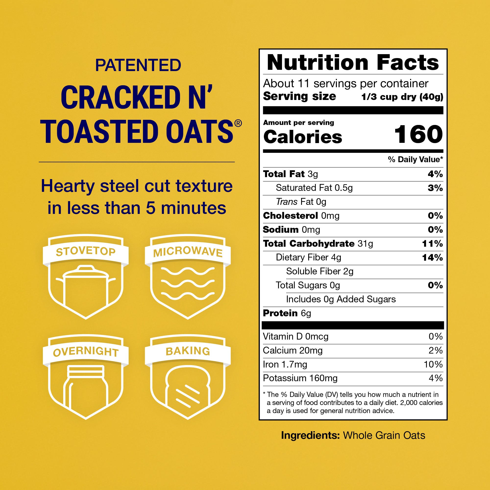 Nutrition label for Cracked N' Toasted Oats with cooking methods and ingredients listed on a yellow background.